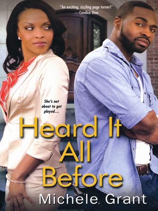 Title details for Heard It All Before by Michele Grant - Wait list